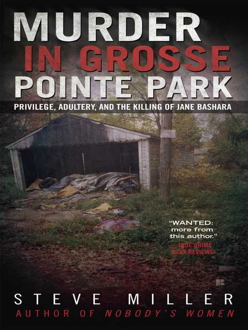 Title details for Murder in Grosse Pointe Park by Steve Miller - Wait list